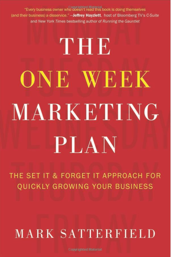 The One Week Marketing Plan