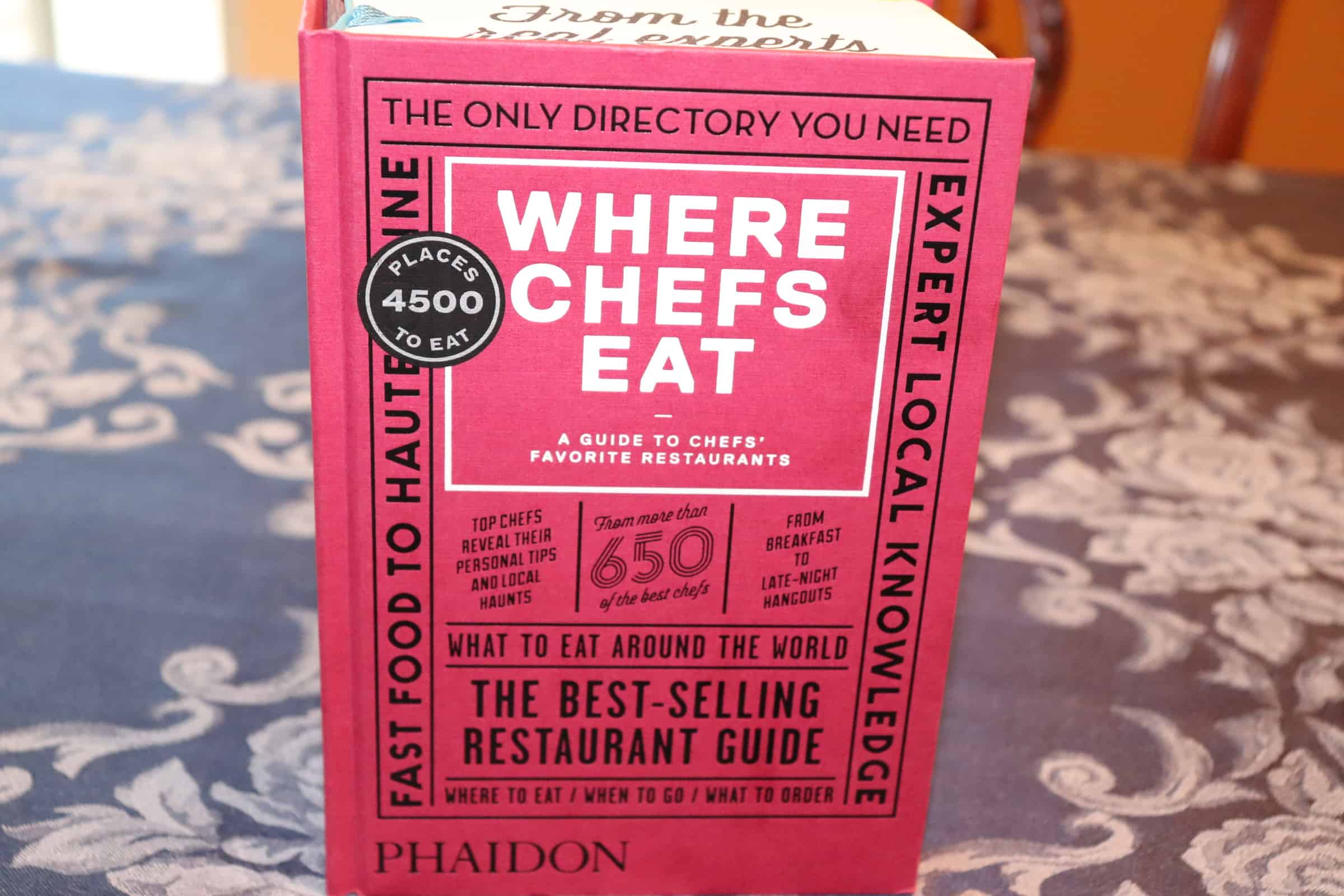 Where Chefs Eat - A Guide to Chefs' Favorite Restaurants - Book Review